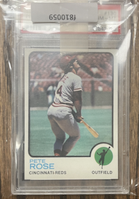 1973 Topps Pete Rose PSA 8