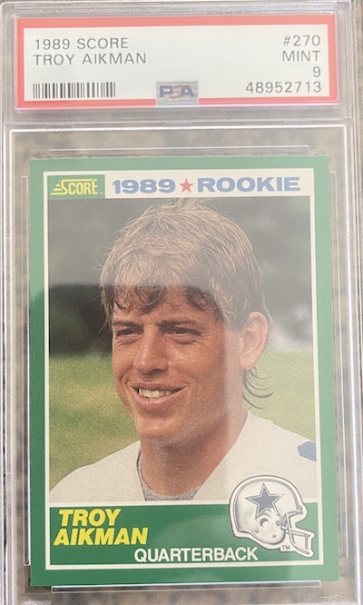 1989 Score Troy Aikman PSA 9